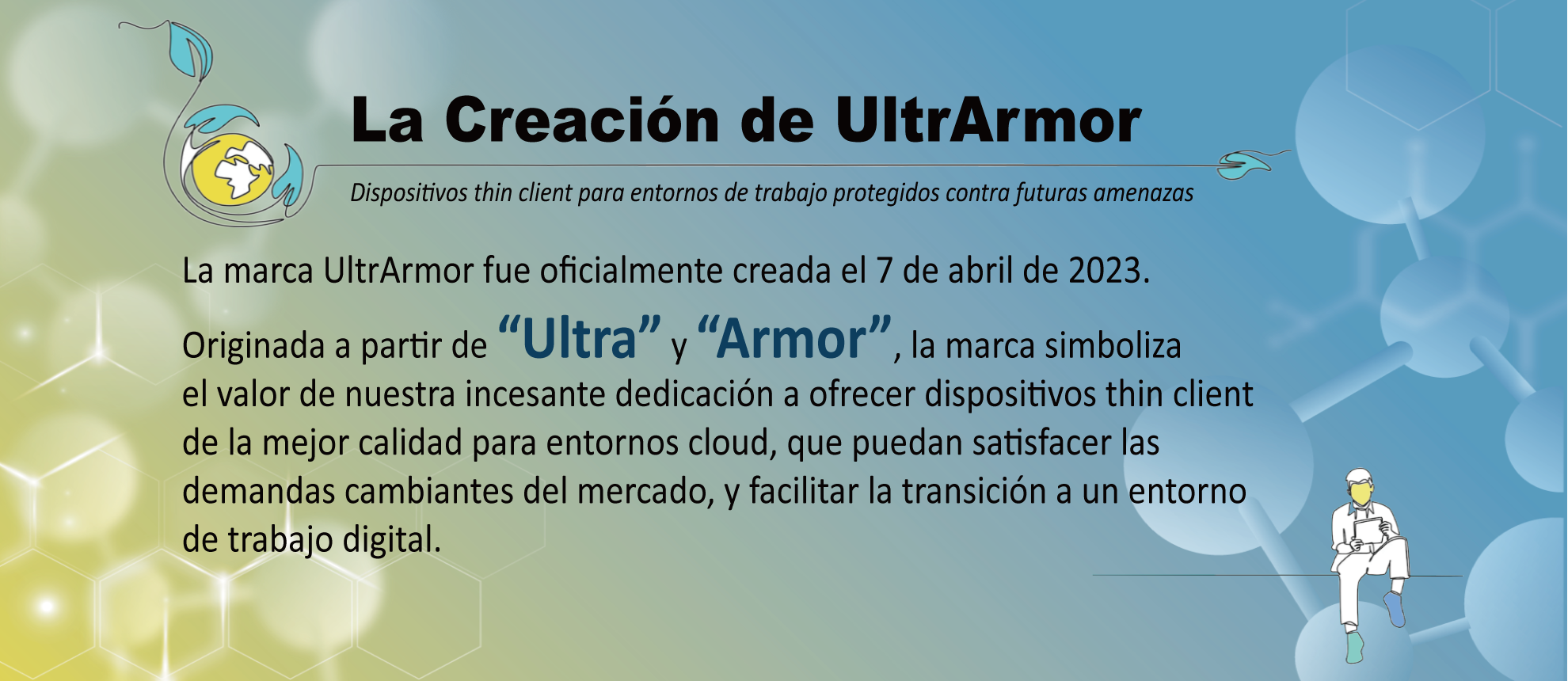 La Creación de UltrArmor